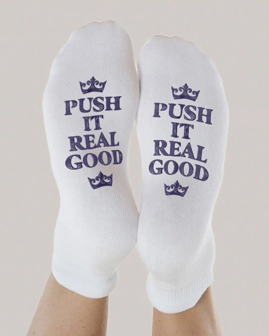 Labor & Delivery Socks | Push It Real Good